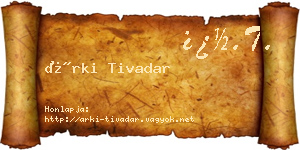 Árki Tivadar névjegykártya